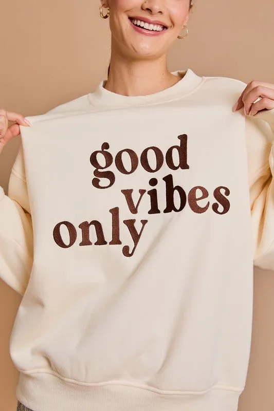 Good Vibes Only Sweatshirt - Cream