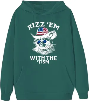 Rizz Em With The Tism Hoodie, Rizz Em With The Tism Funny Raccoon Meme Hoodie, Unisex Funny Raccoon Pullover Hoodie